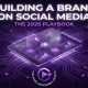 Building a Brand on Social Media – The 2026 Playbook